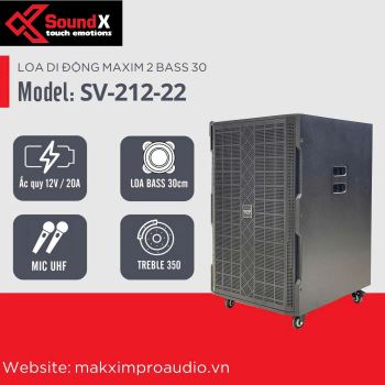 LOA DI ĐỘNG SOUNDX 2 BASS 30 MODEL: SV-212-22