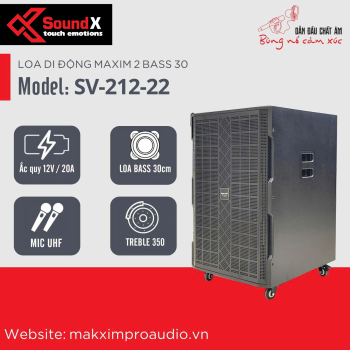 LOA DI ĐỘNG SOUNDX 2 BASS 30 MODEL: SV-212-22