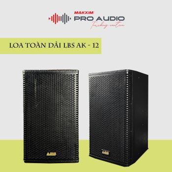 LOA TOÀN DẢI LBS (LBSsound pro audio) AK-12