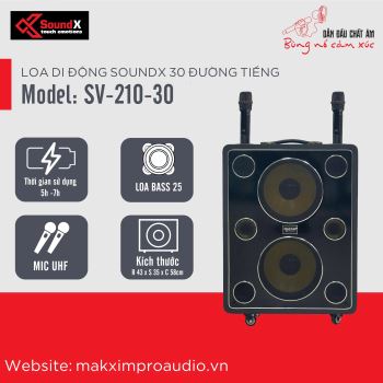 LOA DI ĐỘNG SOUNDX 30 ĐƯỜNG TIẾNG MODEL: SV-210-30